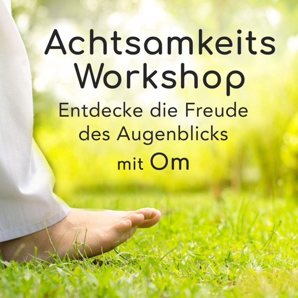 Achtsamkeitsworkshop